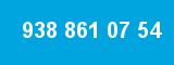 938 861 07 54